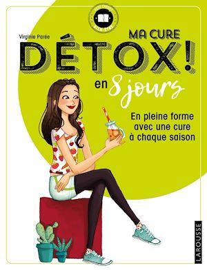 ebook cover of Ma cure détox ! en 8 jours, by Virginie Parée