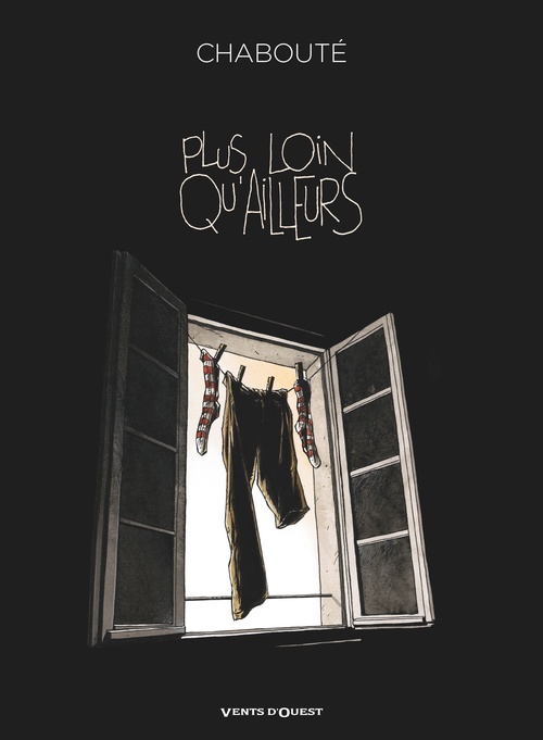 ebook cover of Plus loin qu'ailleurs, by Christophe Chabouté