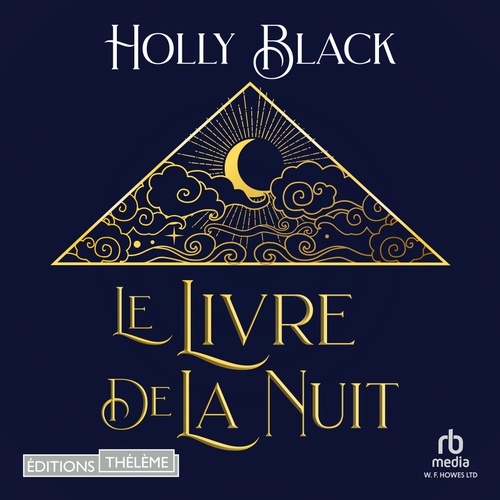 audiobook cover of Le Livre de la Nuit, by Holly Black