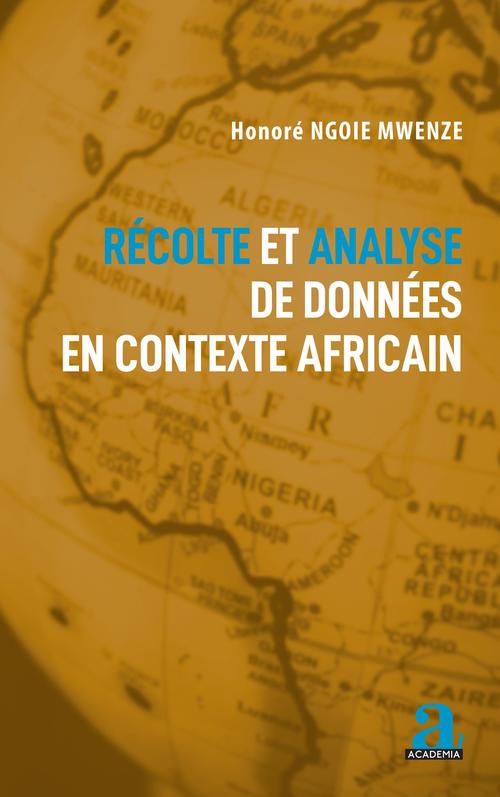 Couverture ebook de Récolte et analyse de données en contexte africain, de Honoré Mwenze Ngoie