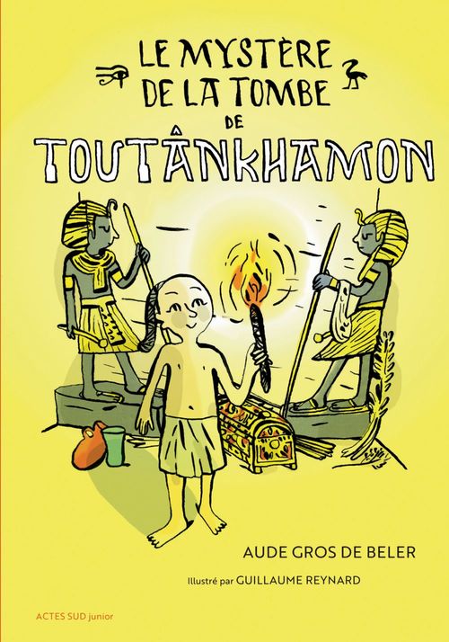Couverture ebook de Le mystère de la tombe de Toutânkhamon, de Aude Gros de Beler