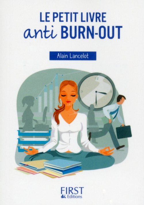 ebook cover of Le Petit Livre anti burn-out, by Alain Lancelot