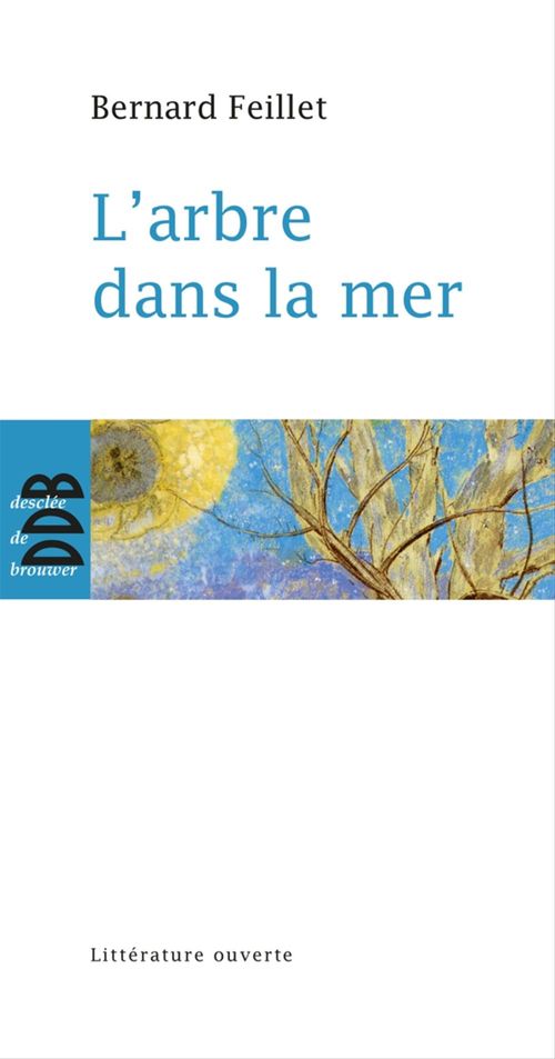 ebook cover of L'arbre dans la mer, by Bernard Feillet