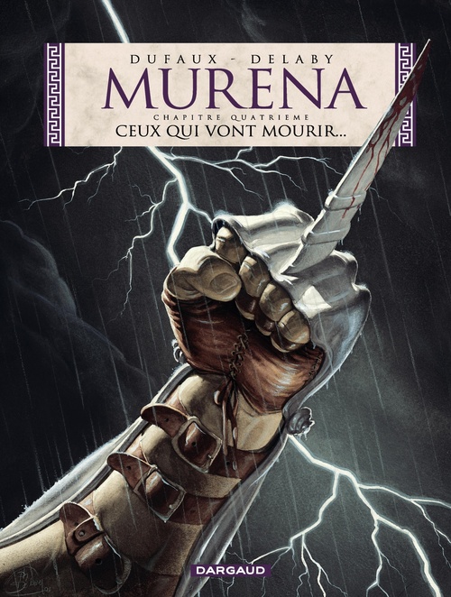 ebook cover of Murena - Tome 4 - Ceux qui vont mourir, by Jean Dufaux, Philippe Delaby