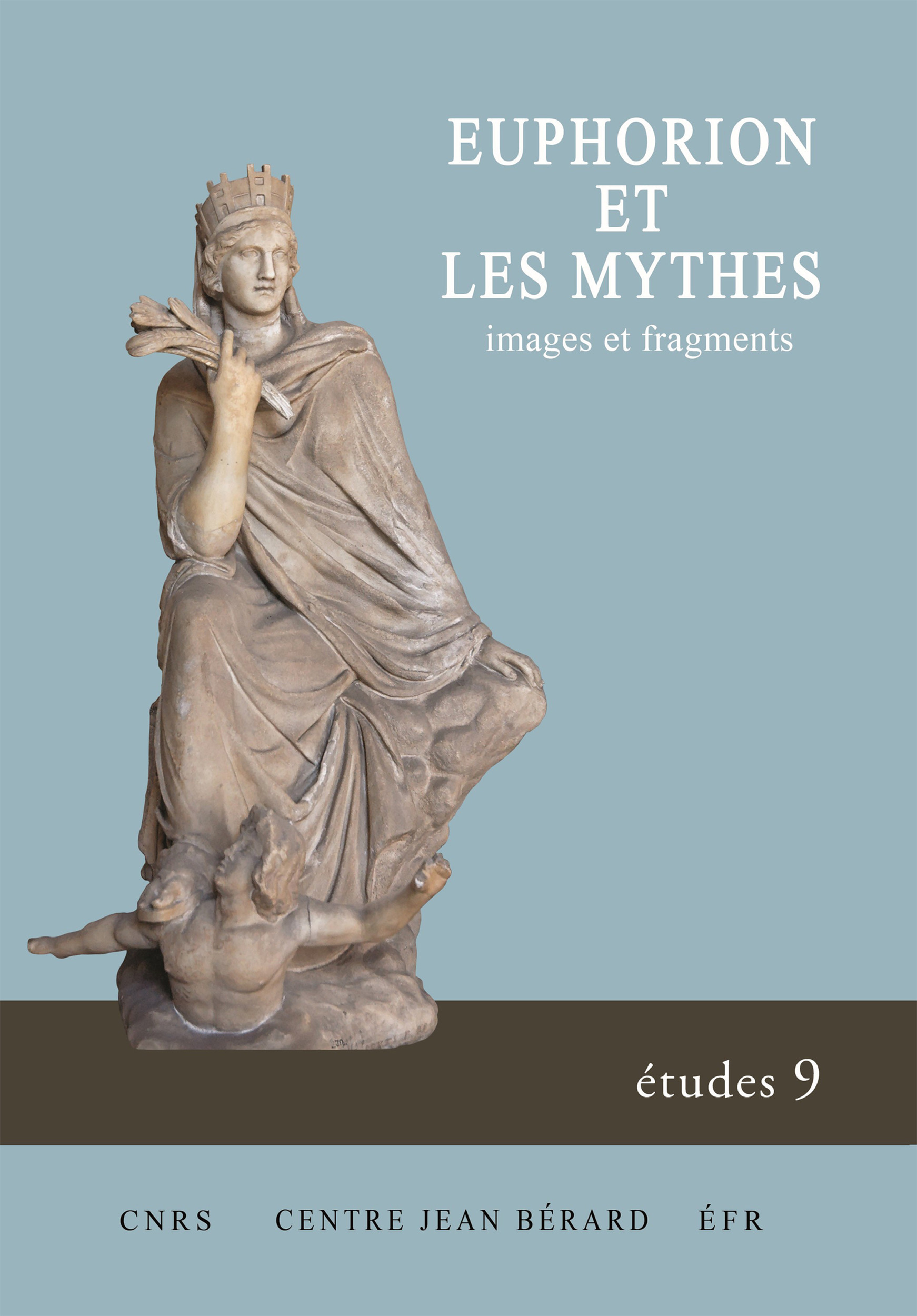 Couverture ebook de Euphorion et les mythes, de Collectif