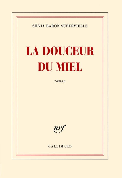 Couverture ebook de La douceur du miel, de Silvia Baron Supervielle