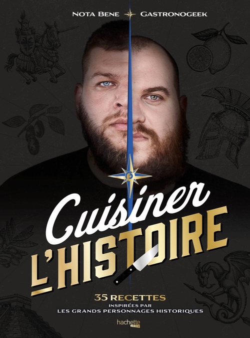 ebook cover of Gastronogeek - Cuisiner l'Histoire, by Thibaud Villanova, Benjamin BRILLAUD