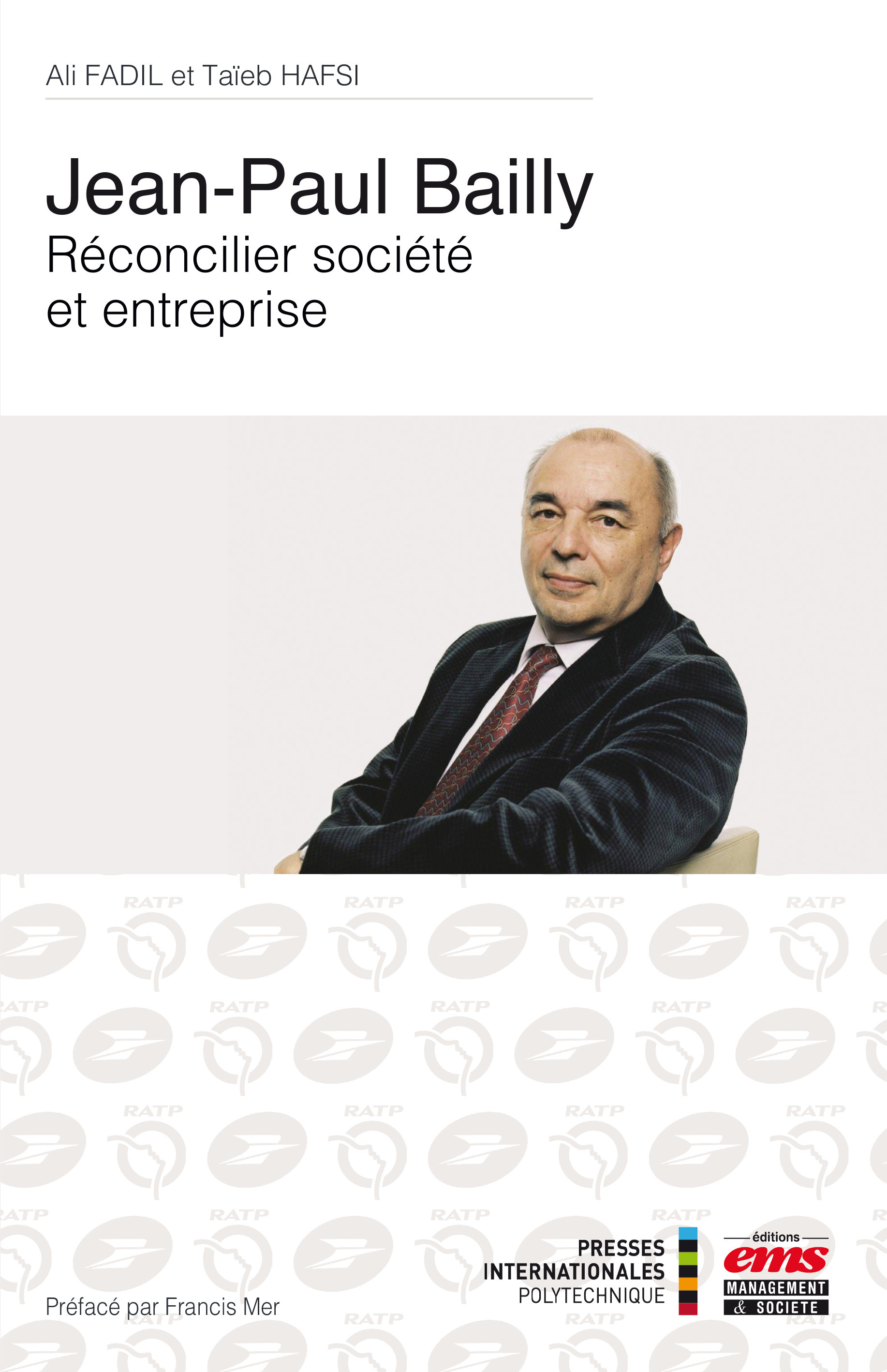 Couverture ebook de Jean-Paul Bailly, de Ali Fadil, Taieb Hafsi