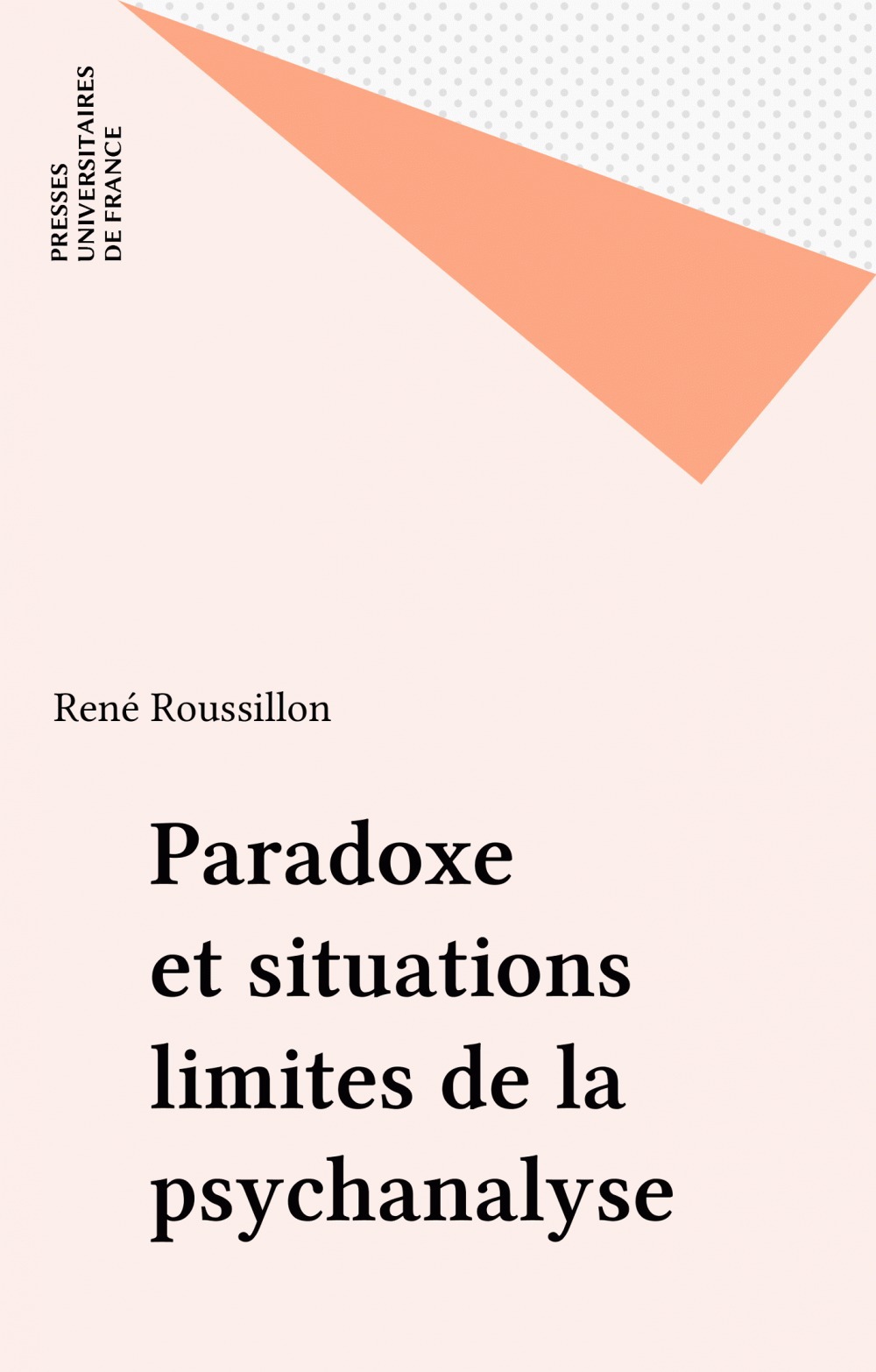 ebook cover of Paradoxe et situations limites de la psychanalyse, by