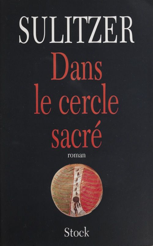 ebook cover of Dans le cercle sacré, by Paul-Loup Sulitzer
