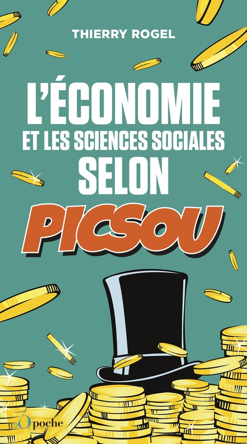 Couverture ebook de L'économie et les sciences sociales selon Picsou, de Thierry Rogel