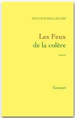ebook cover of Les Feux de la colère, by Max Olivier-Lacamp