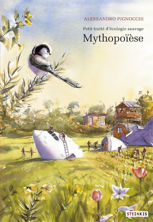 ebook cover of Petit traité d'écologie sauvage - Tome 3 - Mythopoïèse, by Alessandro Pignocchi
