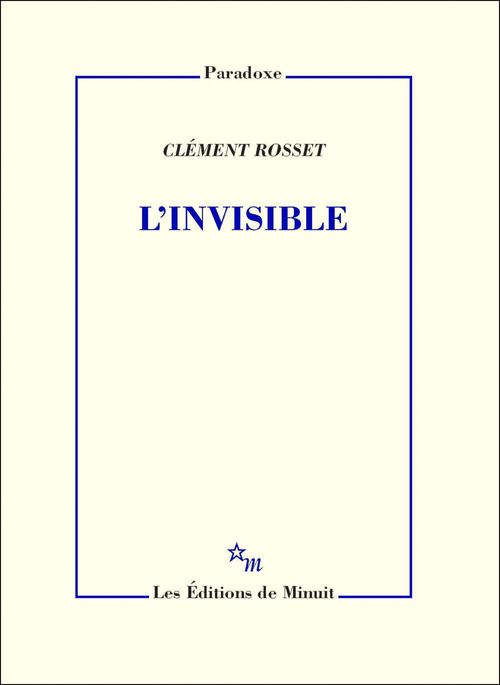 ebook cover of L'Invisible, by Clément Rosset