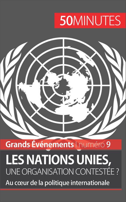 Couverture ebook de Les Nations unies, une organisation contestée ?, de Camille David