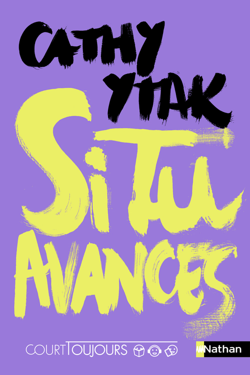 Couverture ebook de Si tu avances - Court toujours, de Cathy Ytak