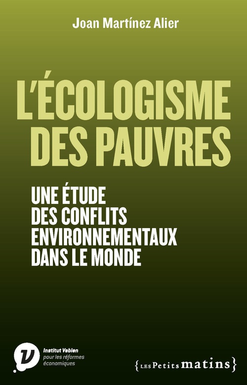 Couverture ebook de L'Ecologisme des pauvres - Une étude des conflits environnementaux dans le monde, de Joan Martinez-Alier