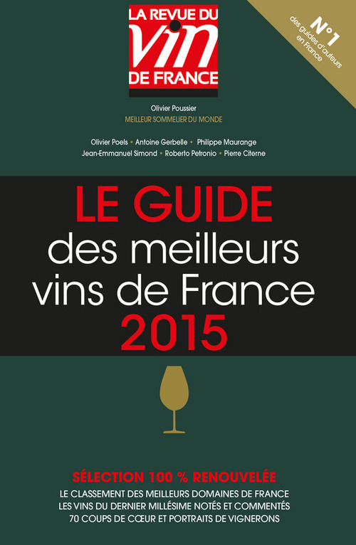 ebook cover of Le guide des meilleurs vins de France 2015 (vert), by Antoine Gerbelle, Olivier Poels, Olivier Poussier