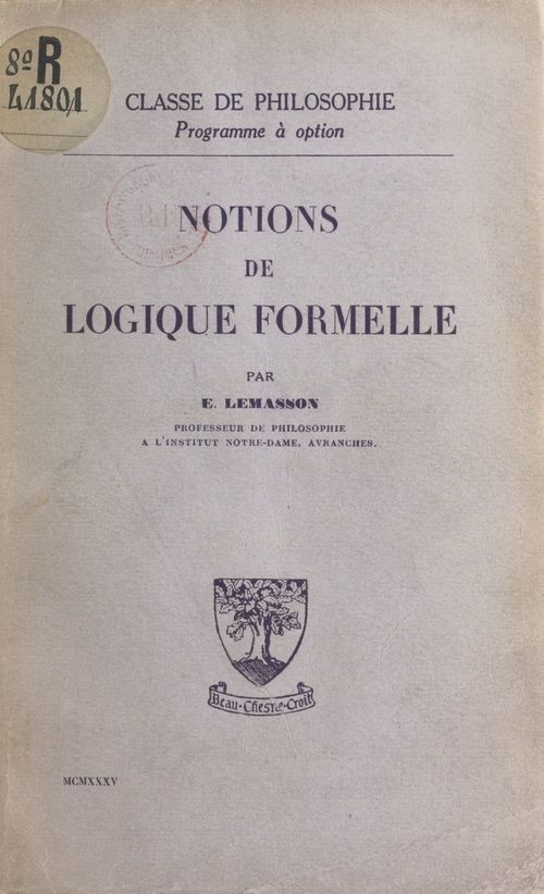 Couverture ebook de Notions de logique formelle, de Emile-Auguste Lemasson