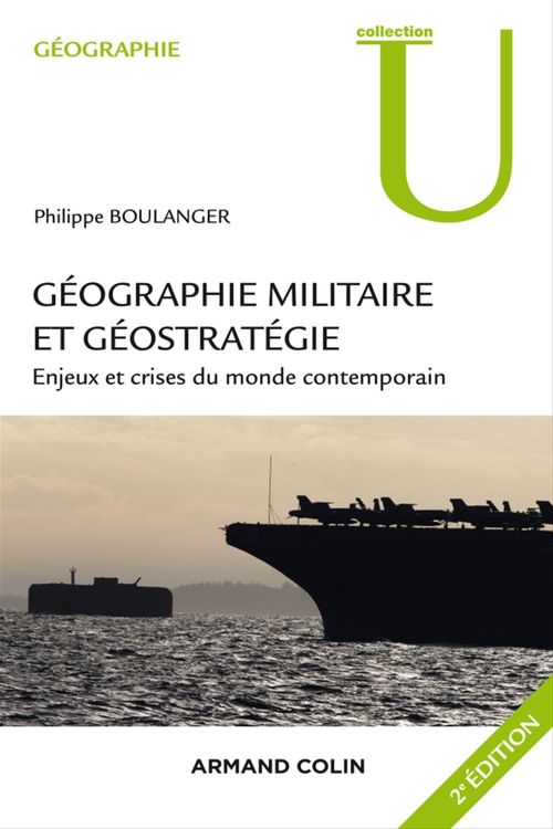 Couverture ebook de Géographie militaire et géostratégie. 2e édition, de Philippe Boulanger