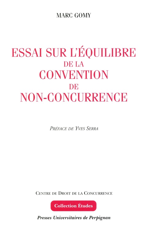 ebook cover of Essai sur l´équilibre de la convention de non-concurrence, by Marc Gomy