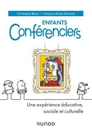 Couverture ebook de Enfants conférenciers, de François-xavier Bernard, Christophe Blanc
