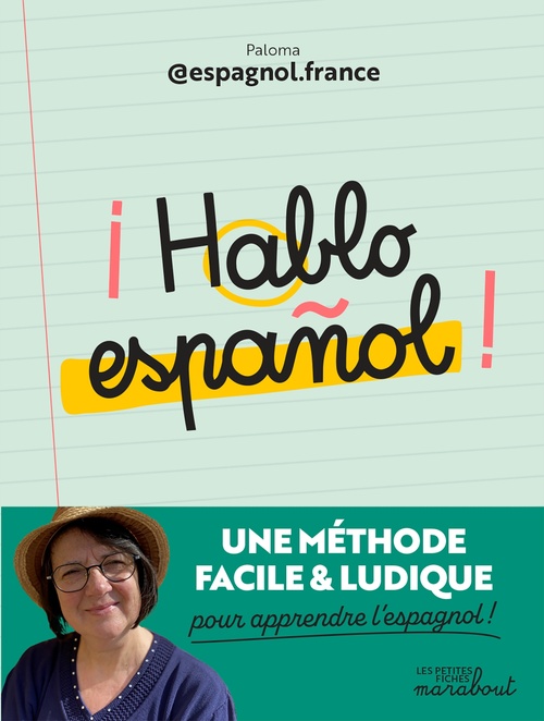 Couverture ebook de ¡ Hablo español !, de Paloma @espagnol.france