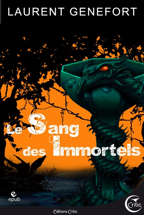 Couverture ebook de Le Sang des Immortels, de Laurent Genefort