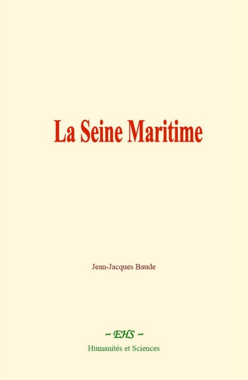 Couverture ebook de La Seine Maritime, de &Al., Harald Hoffding