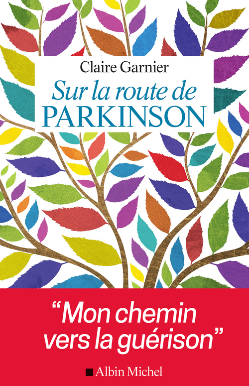 ebook cover of Sur la route de Parkinson, by Claire Garnier