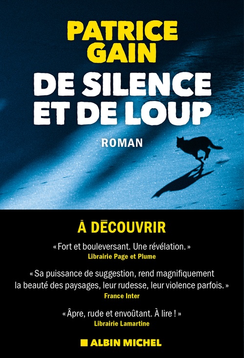 ebook cover of De silence et de loup, by Patrice Gain