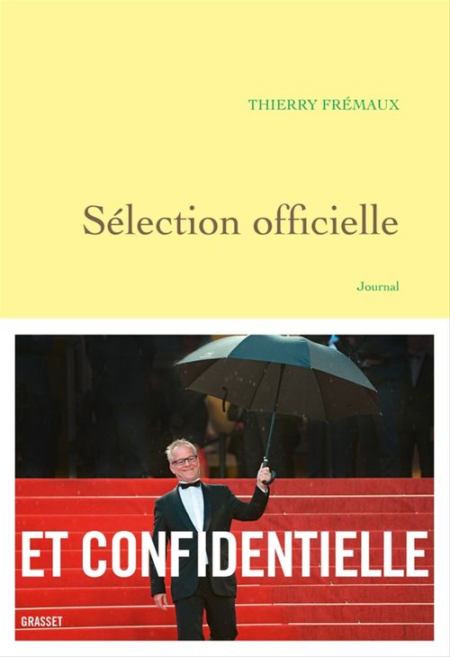 Couverture ebook de Sélection officielle, de Thierry Frémaux