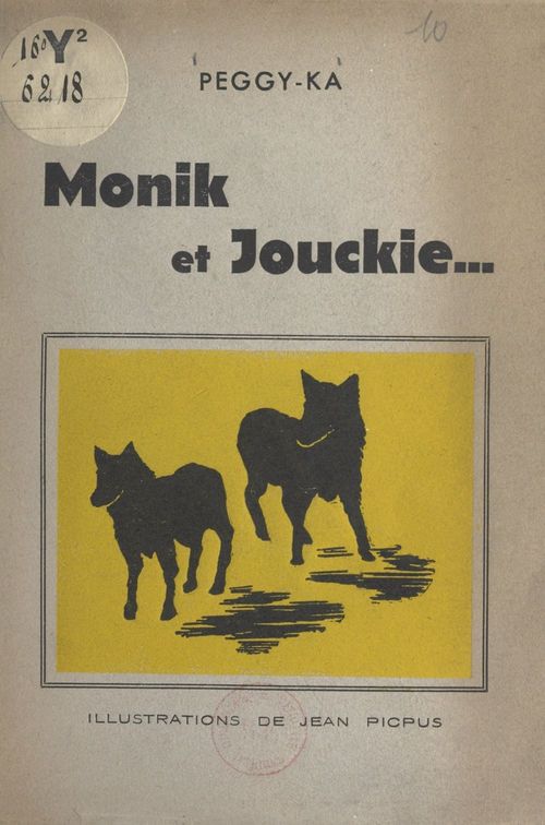 Couverture ebook de Monik et Jouckie, de Peggy-Ka