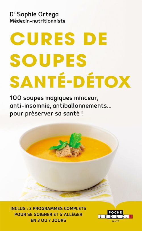 Couverture ebook de Cures de Soupes Santé-Détox, de Sophie Ortega