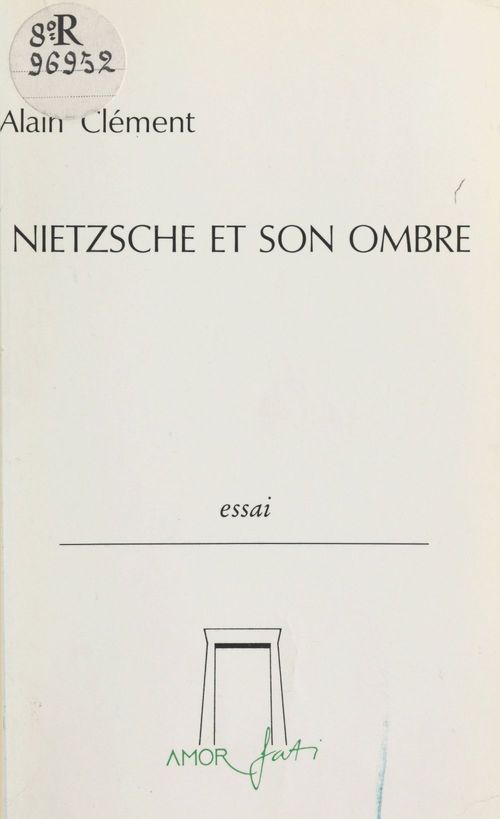Couverture ebook de Nietzsche et son ombre, de Alain Clement