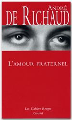 Couverture ebook de L'amour fraternel, de André de Richaud