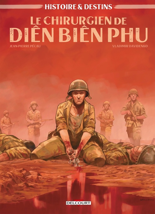 ebook cover of Histoire et Destins - Le Chirurgien de Dien Bien Phu, by Jean-Pierre Pécau