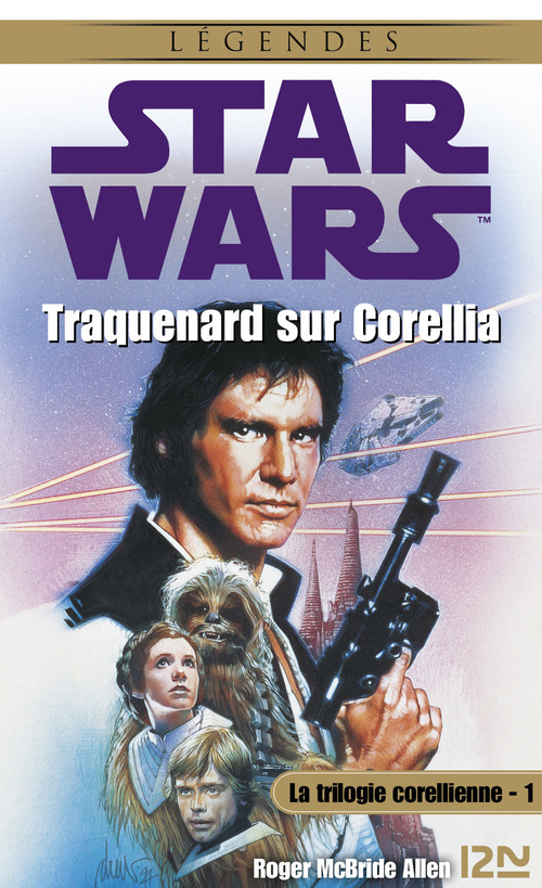 ebook cover of Star Wars - numéro 19 La trilogie corellienne - tome 1 Traquenard sur Corellia, by Allen Mcbride-Roger