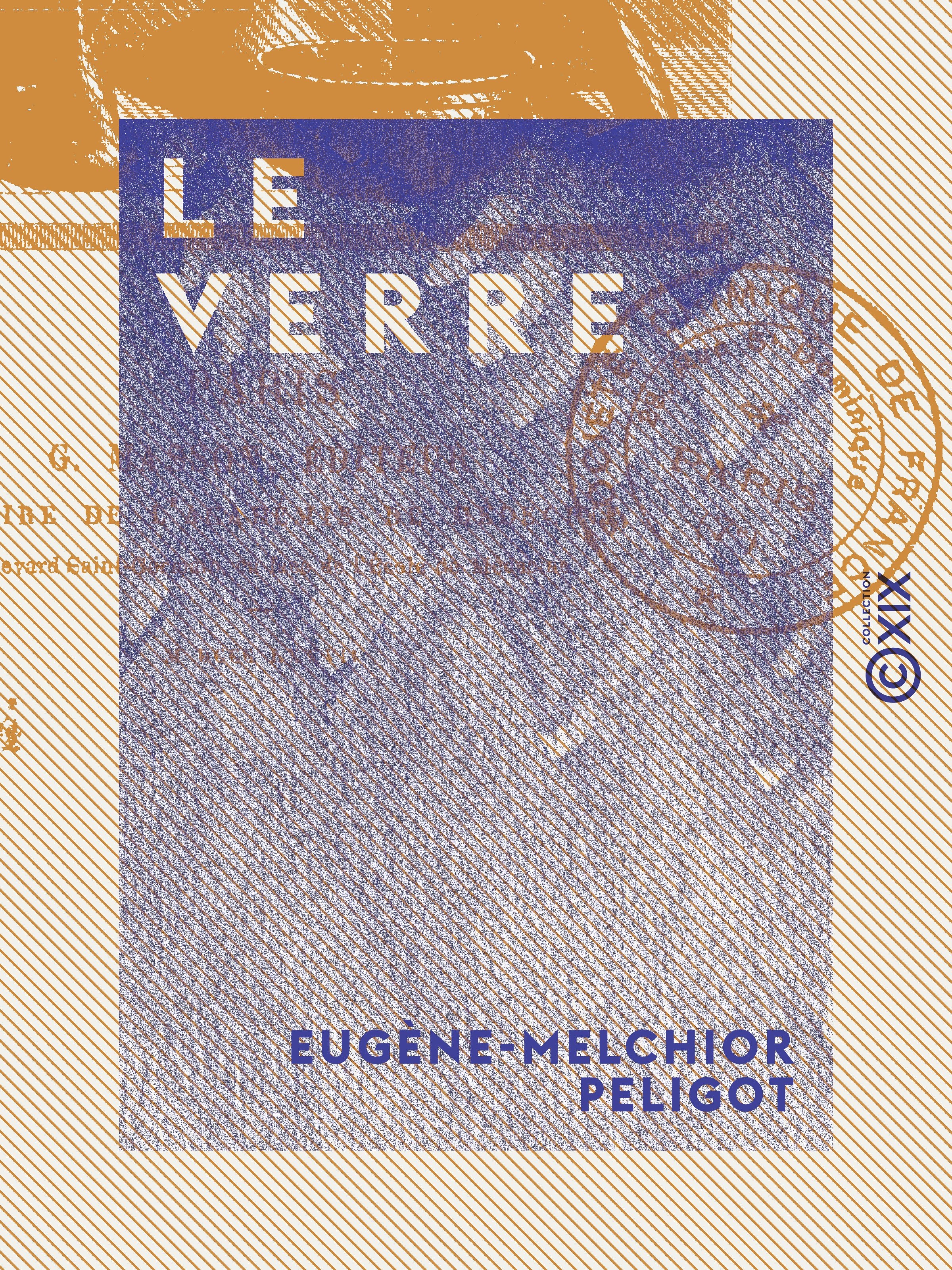 Couverture ebook de Le Verre, de Eugene-Melchior Peligot