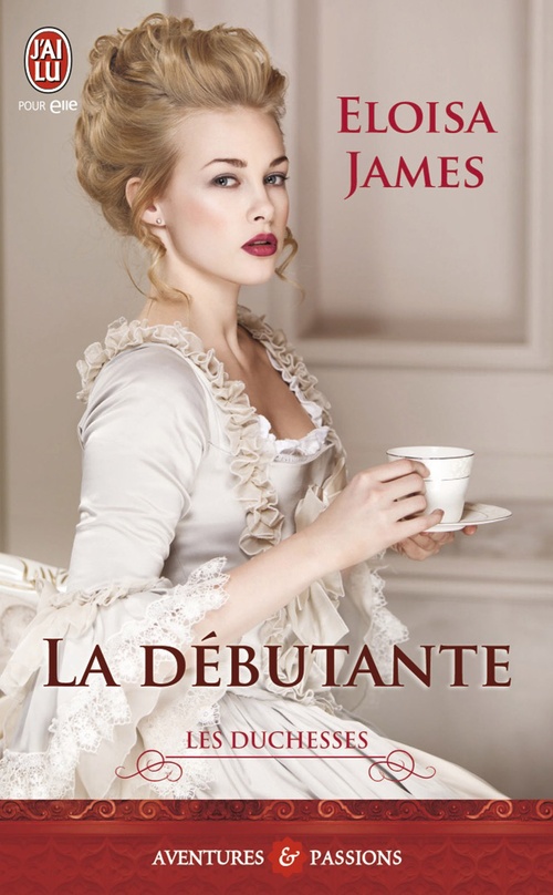 ebook cover of Les duchesses (Tome 1) - La débutante, by Eloisa James