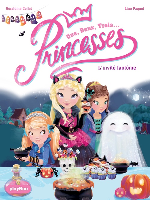 ebook cover of Une, deux, trois... Princesses - L'invité fantôme - Tome 3, by Géraldine Collet