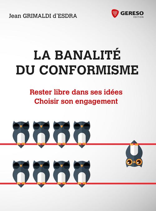 ebook cover of La banalité du conformisme, by Jean Grimaldi d'Esdra