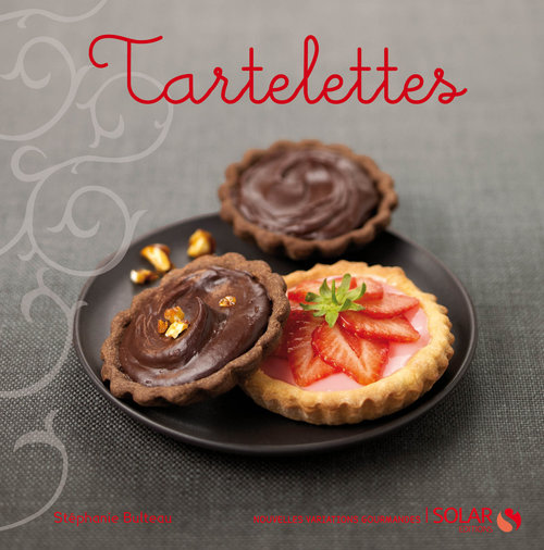 ebook cover of Tartelettes - Nouvelles Variations Gourmandes, by Bulteau Stephanie