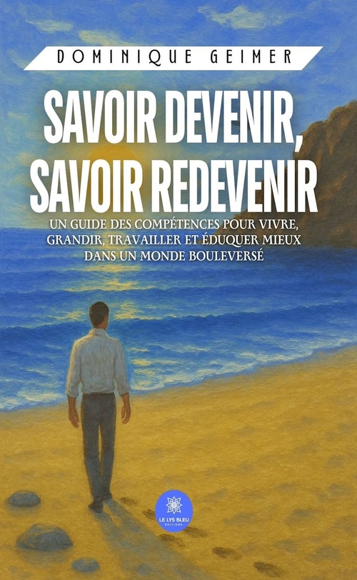 Couverture ebook de Savoir devenir, savoir redevenir, de Dominique Geimer