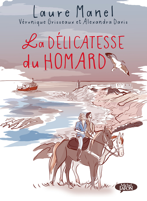 ebook cover of La Délicatesse du homard, by Alexandra Davis, Véronique Grisseaux, Laure Manel