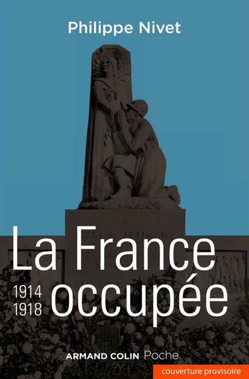 Couverture ebook de La France occupée 1914-1918, de Philippe Nivet
