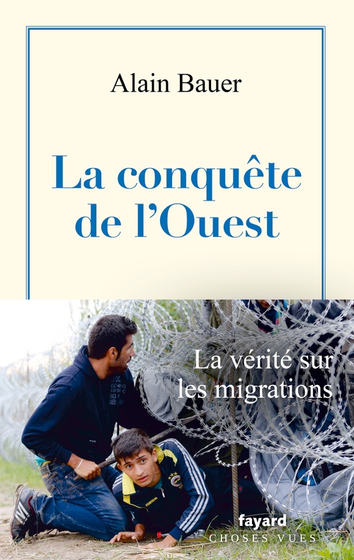 ebook cover of La conquête de l'Ouest, by Alain Bauer