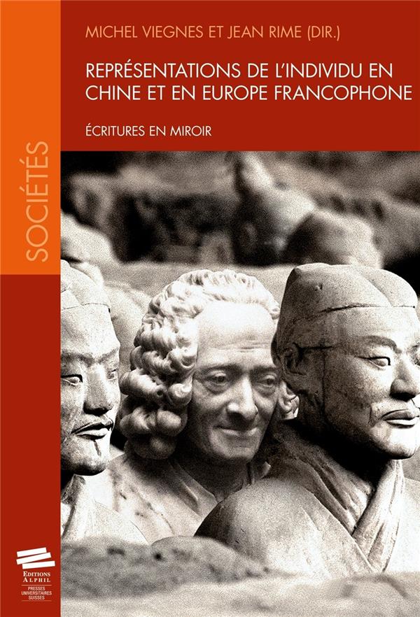ebook cover of Représentations de l´individu en Chine et en Europe francophone, by Jean Rimé, Michel Viegnes