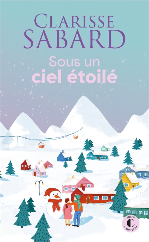 Couverture ebook de Sous un ciel étoilé, de Clarisse Sabard