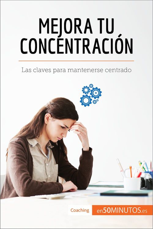 Couverture ebook de Mejora tu concentración, de Maïlys Charlier, 50minutos